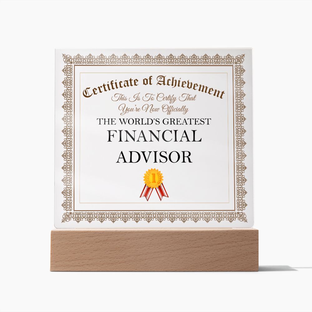 World's Greatest Financial Advisor - Square Acrylic Plaque