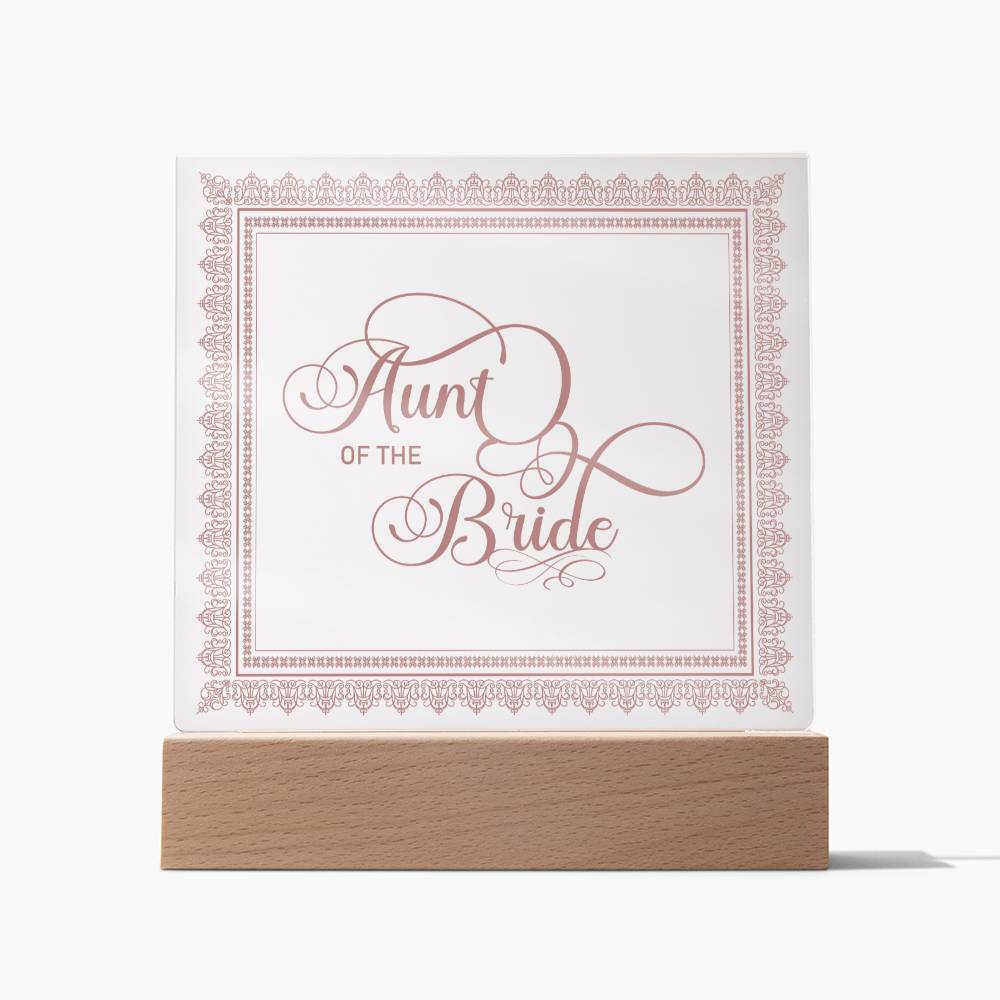 Aunt of the Bride (Rose) - Square Acrylic Plaque