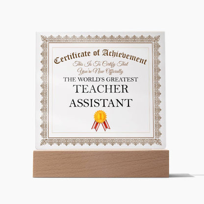 World's Greatest Teacher Assistant - Square Acrylic Plaque