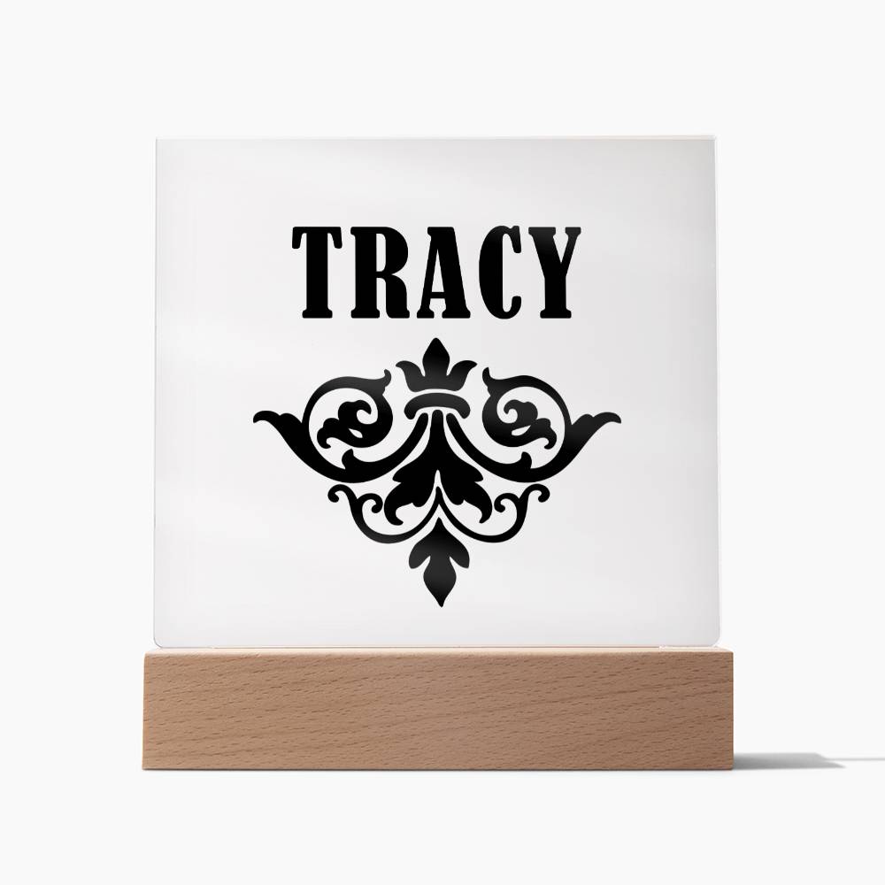 Tracy v01 - Square Acrylic Plaque
