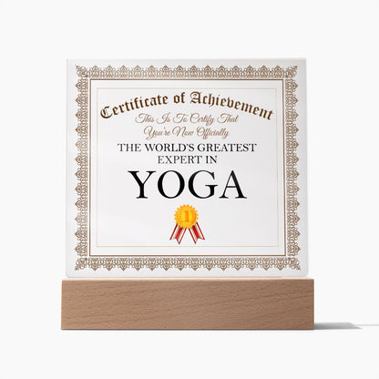 World's Greatest Expert In Yoga - Square Acrylic Plaque