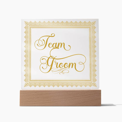 Team Groom (Gold) - Square Acrylic Plaque