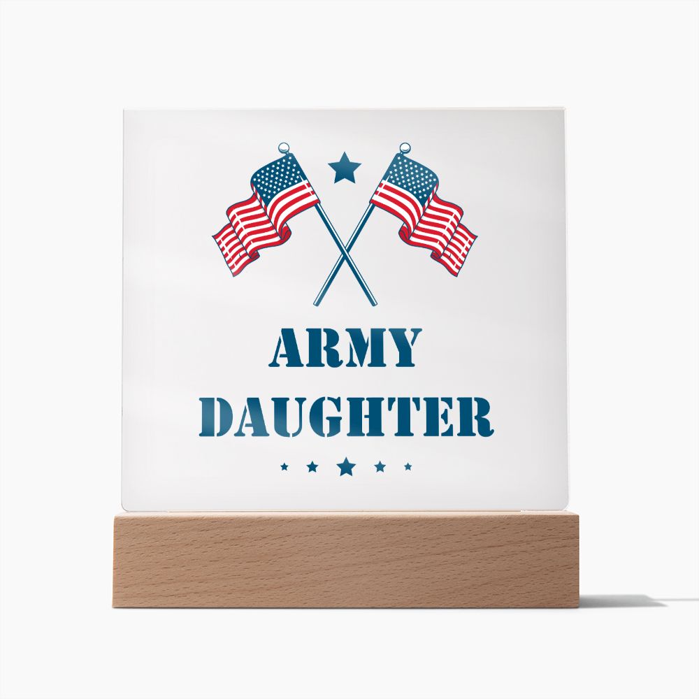 Army Daughter - Square Acrylic Plaque