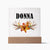 Donna v3 - Square Acrylic Plaque