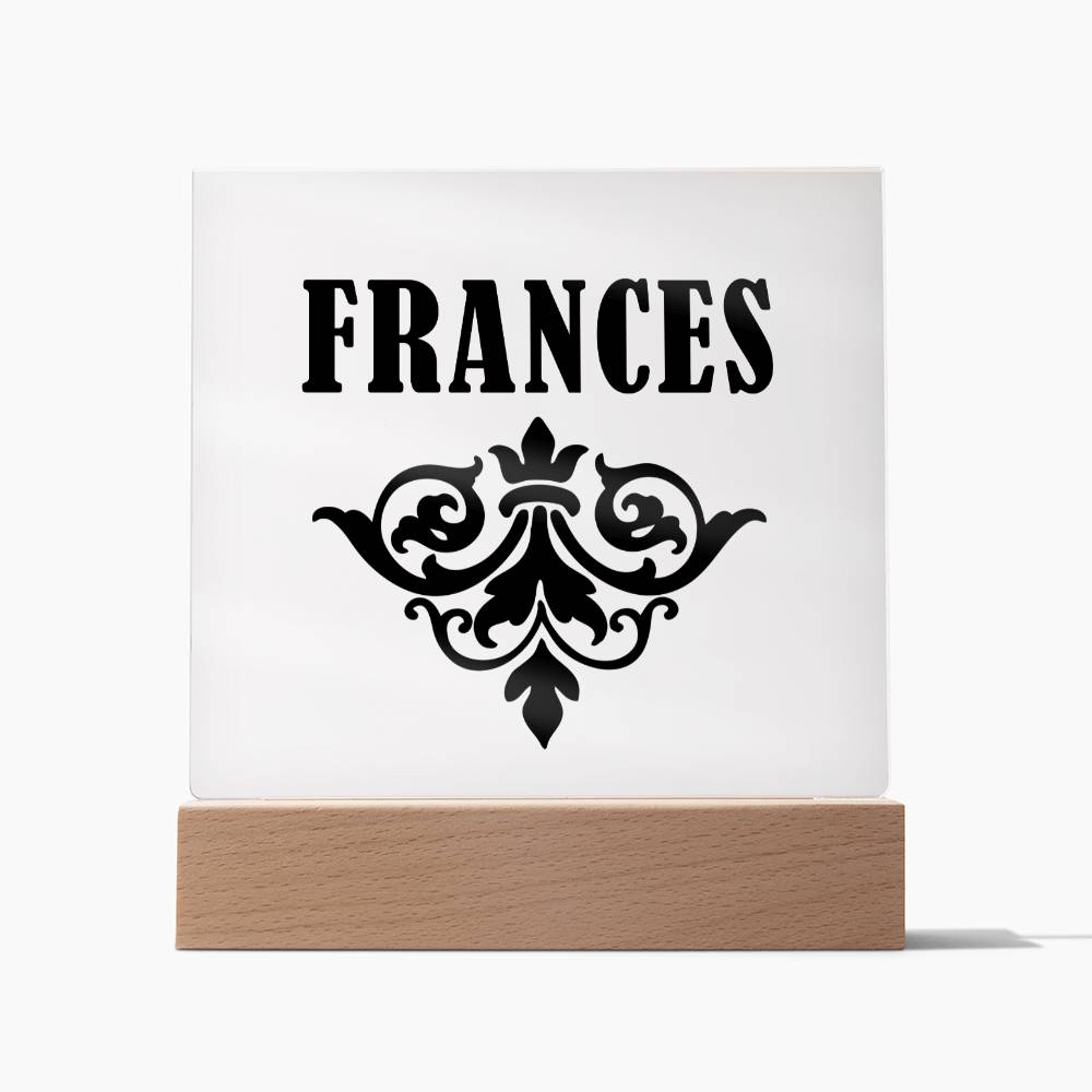 Frances v01 - Square Acrylic Plaque