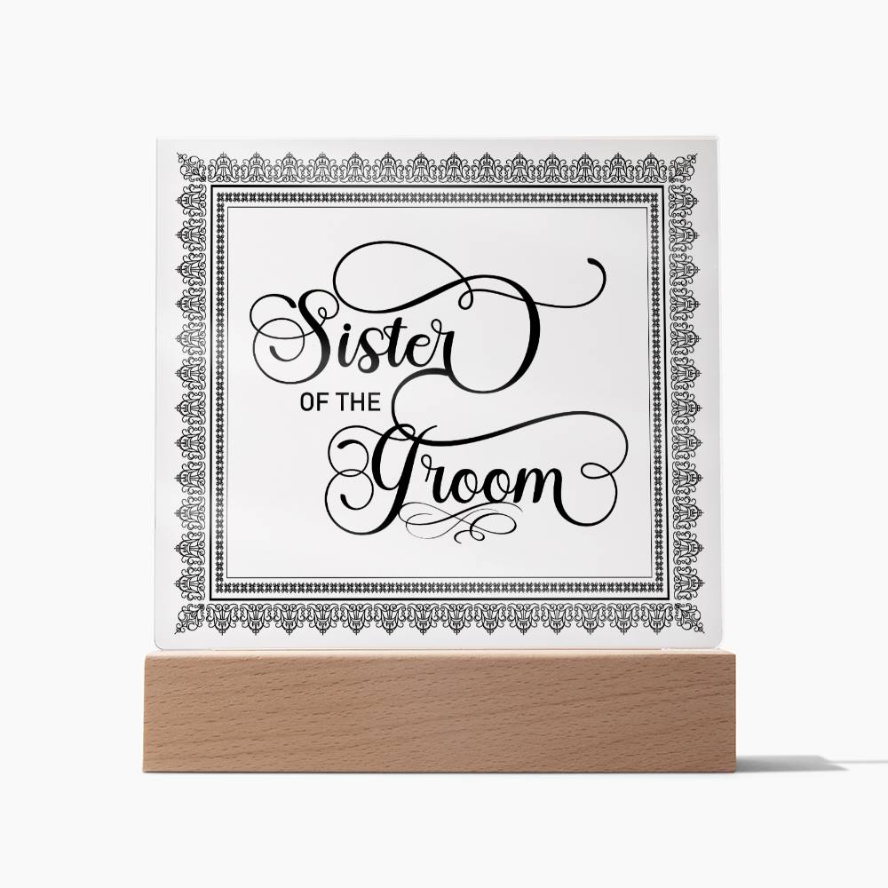 Sister of the Groom (Black) - Square Acrylic Plaque