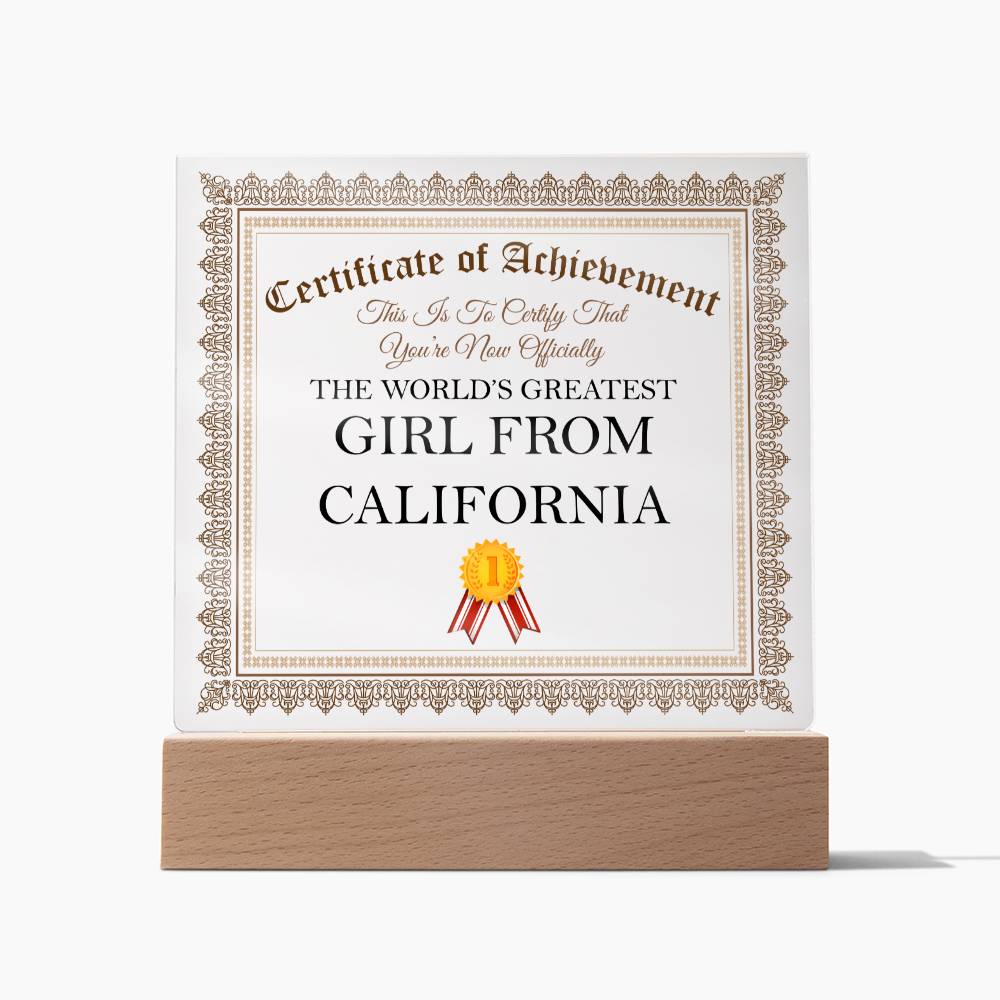 World's Greatest Girl From California - Square Acrylic Plaque