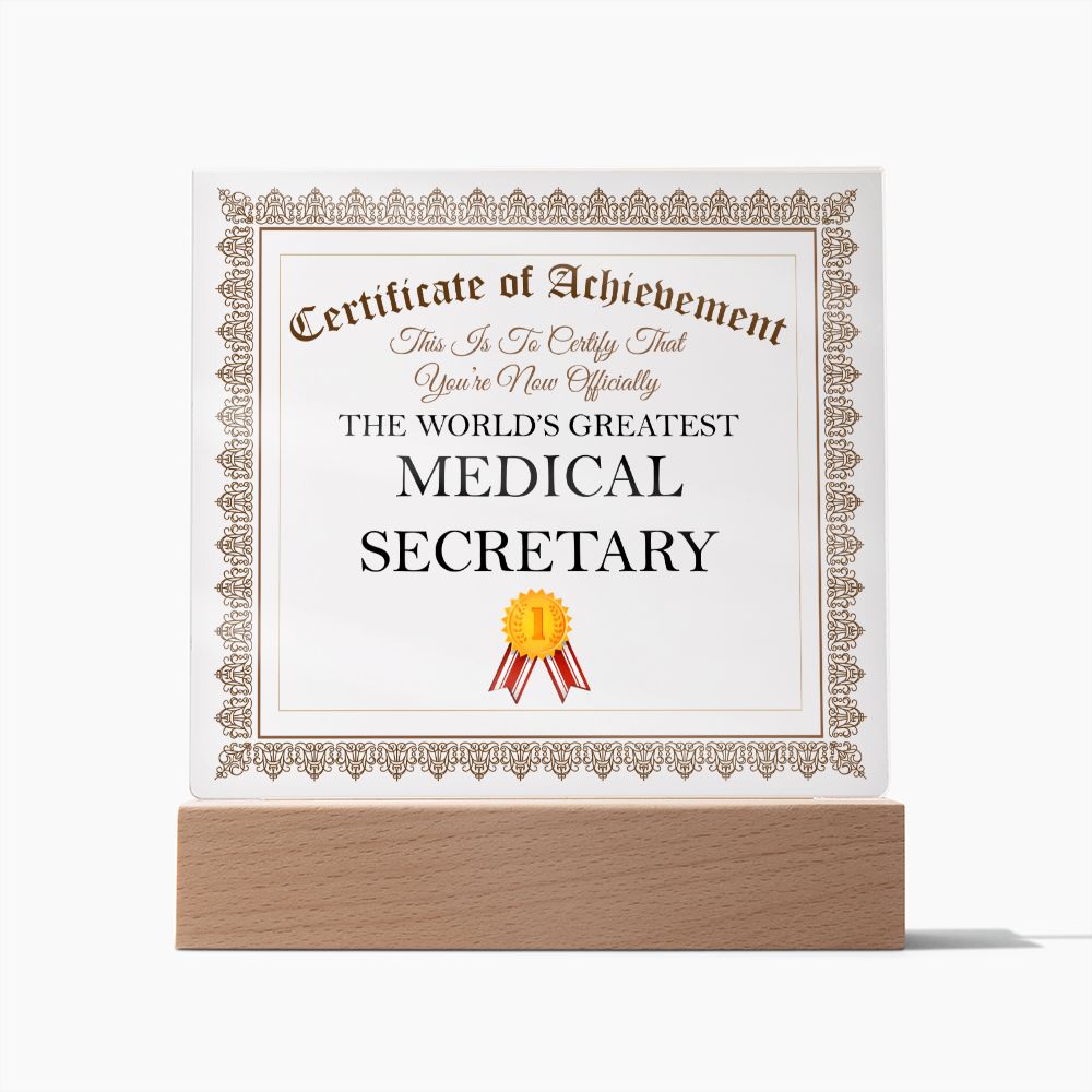 World's Greatest Medical Secretary - Square Acrylic Plaque