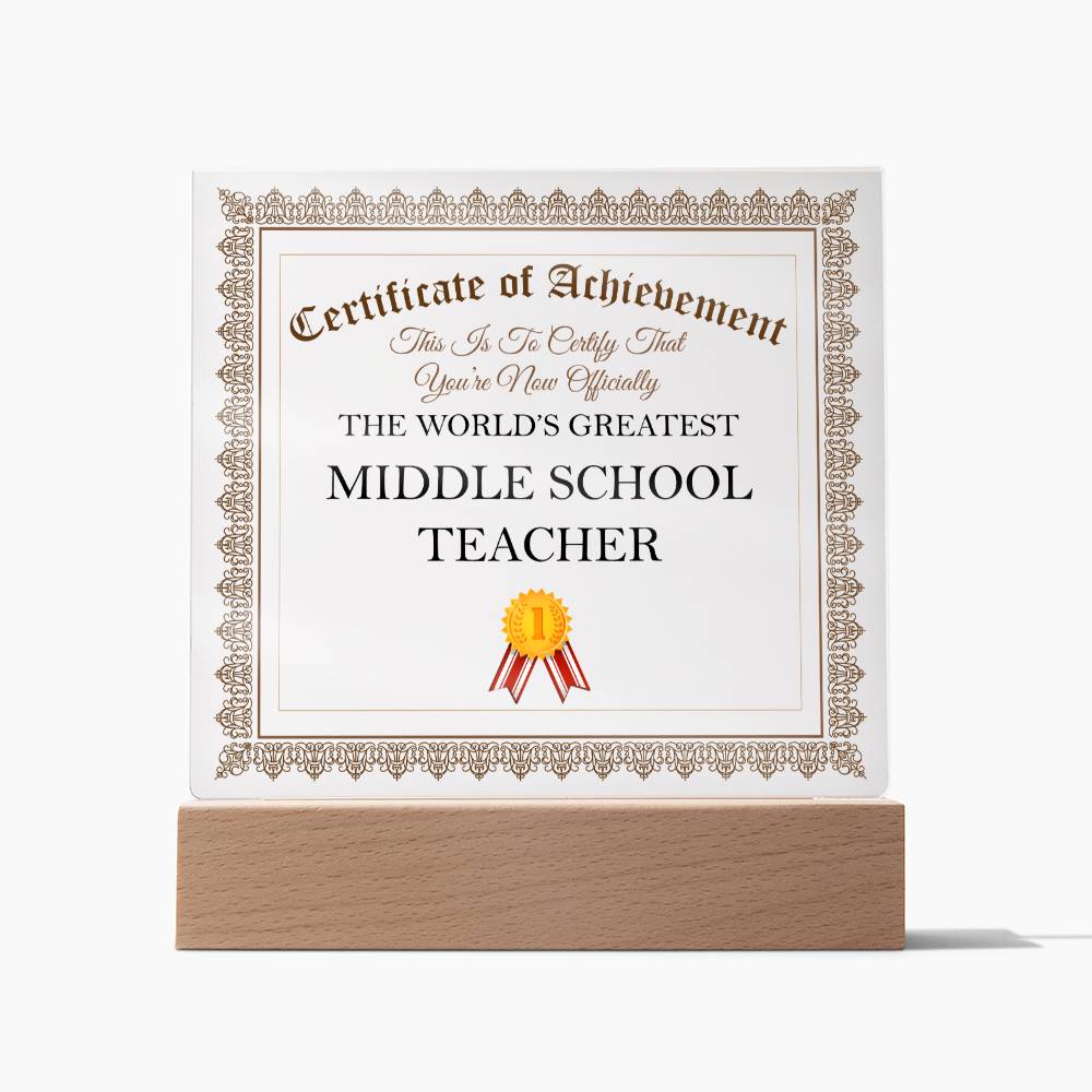World's Greatest Middle School Teacher - Square Acrylic Plaque