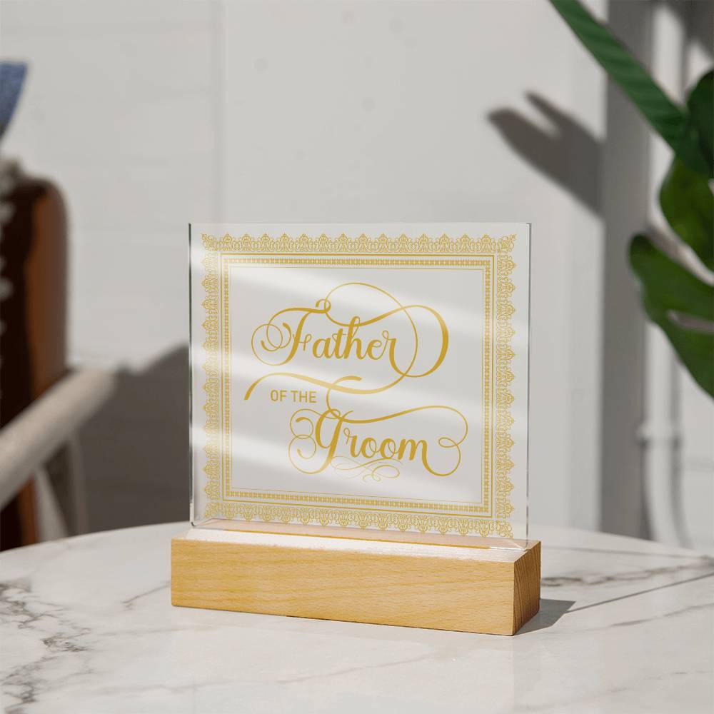 Father of the Groom (Gold) - Square Acrylic Plaque
