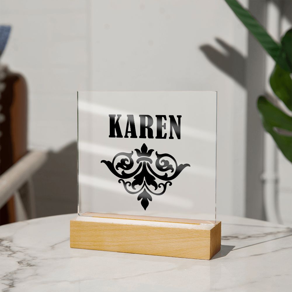 Karen v01 - Square Acrylic Plaque