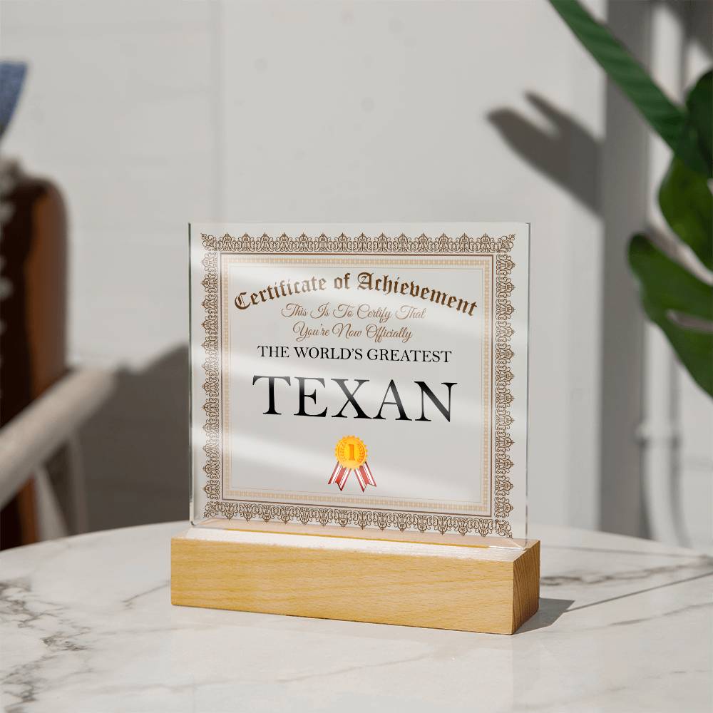 World's Greatest Texan - Square Acrylic Plaque