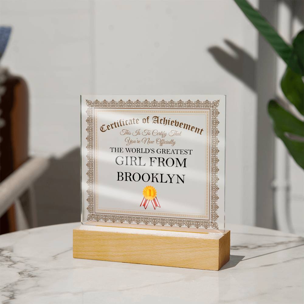 World's Greatest Girl From Brooklyn - Square Acrylic Plaque