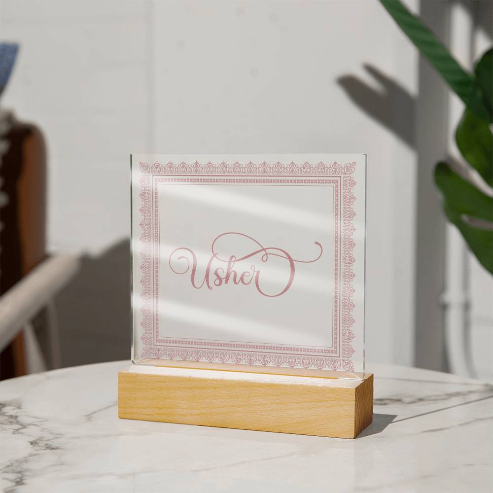 Usher (Rose) - Square Acrylic Plaque