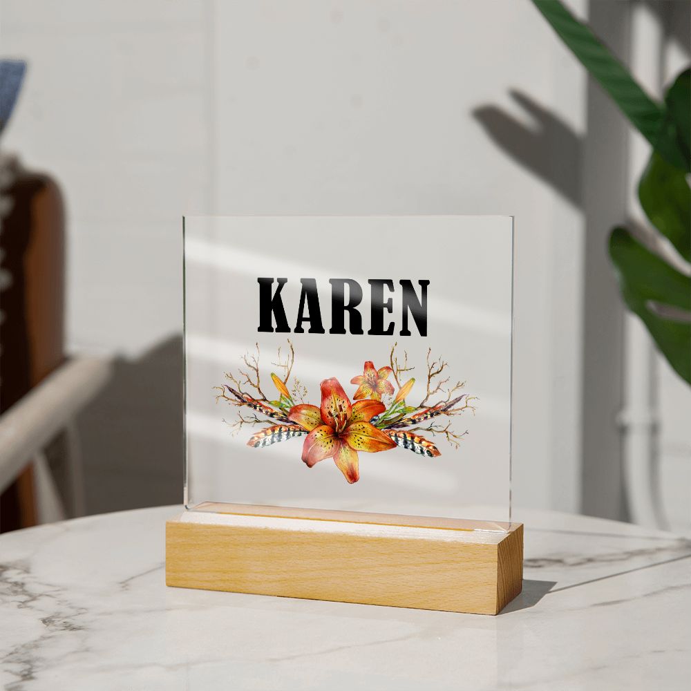 Karen v3 - Square Acrylic Plaque
