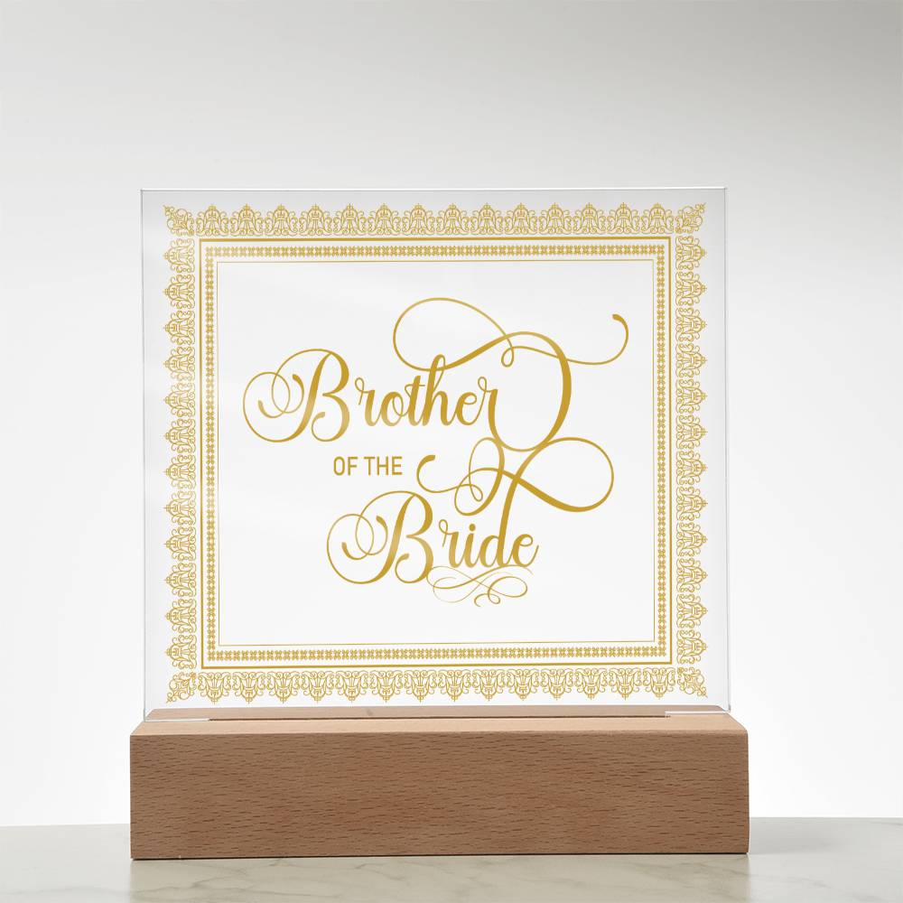 Brother of the Bride (Gold) - Square Acrylic Plaque