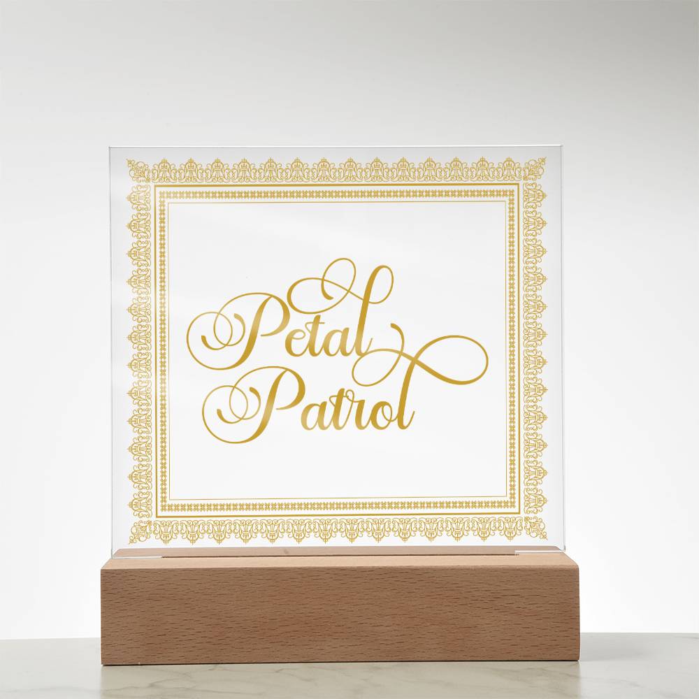 Petal Patrol (Gold) - Square Acrylic Plaque