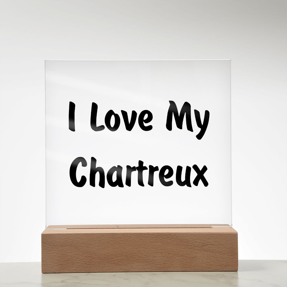 Love My Chartreux - Square Acrylic Plaque