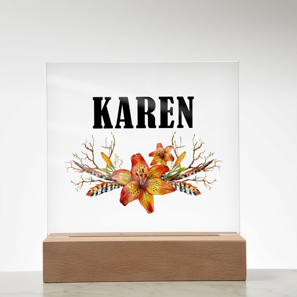 Karen v3 - Square Acrylic Plaque
