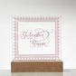 Godmother of the Groom (Rose) - Square Acrylic Plaque