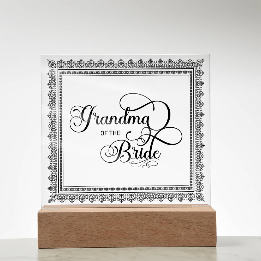Grandma of the Bride (Black) - Square Acrylic Plaque