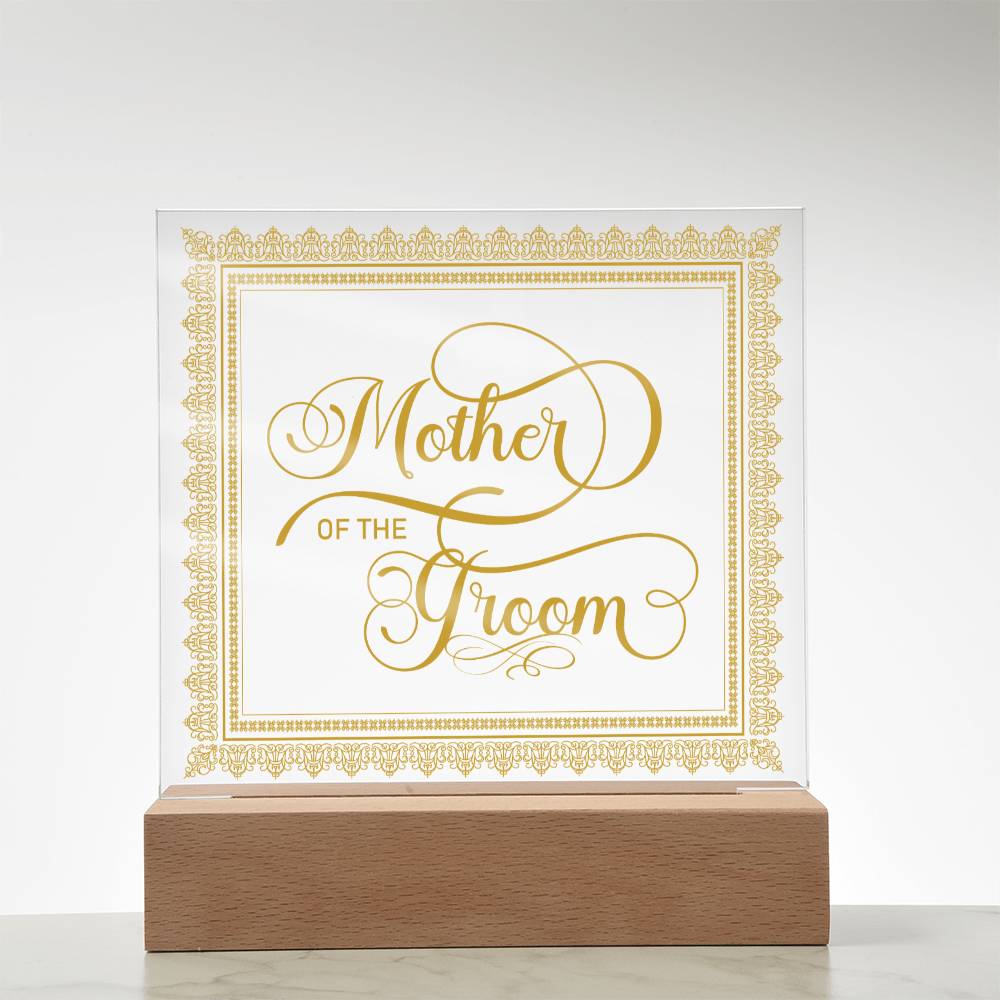 Mother of the Groom (Gold) - Square Acrylic Plaque