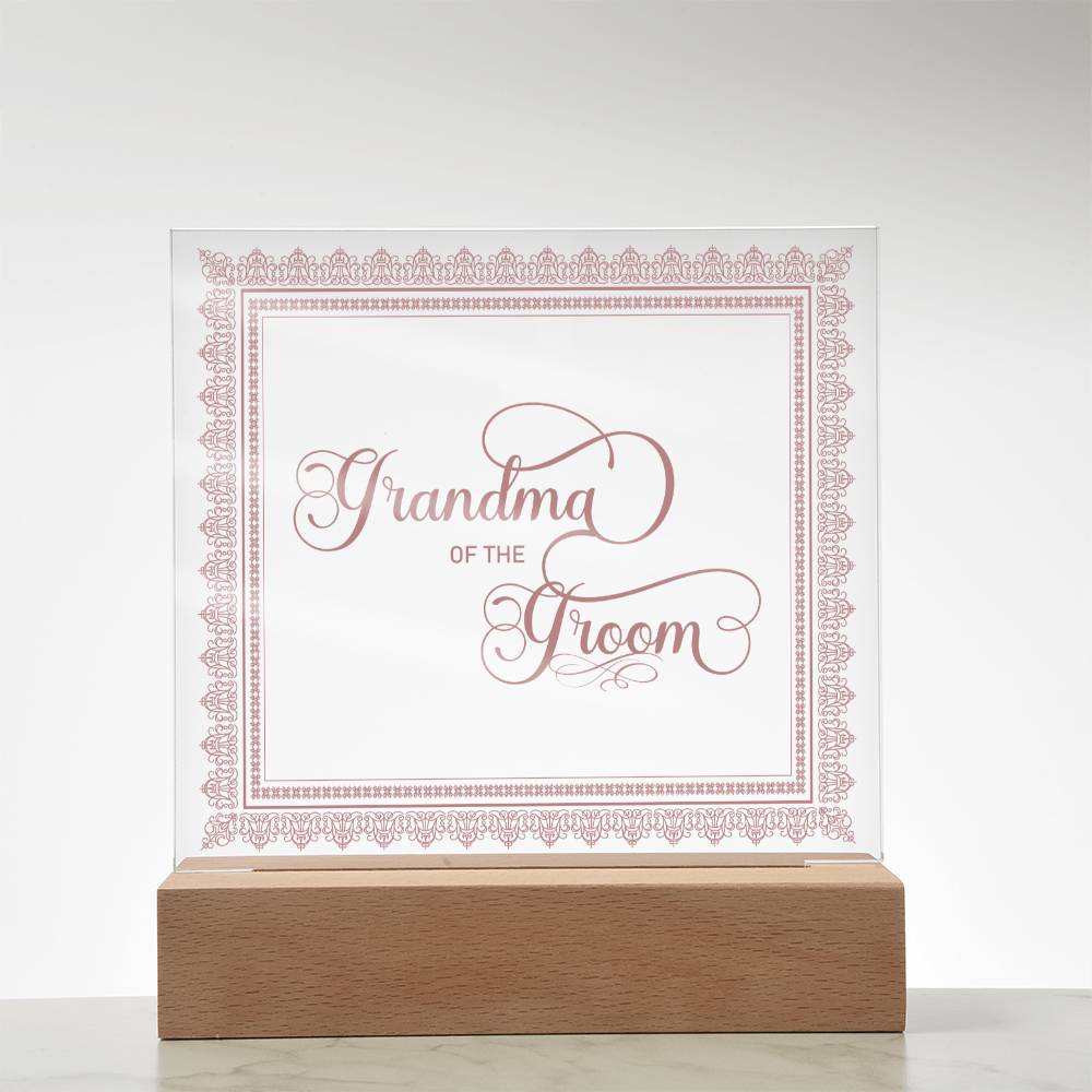 Grandma of the Groom (Rose) - Square Acrylic Plaque