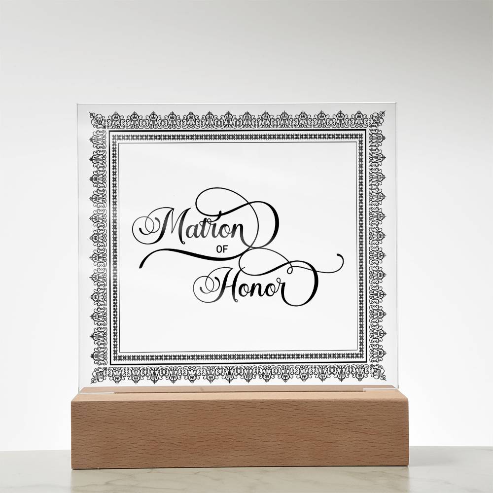 Matron of Honor (Black) - Square Acrylic Plaque