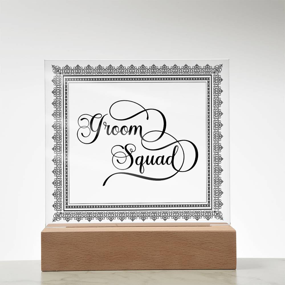 Groom Squad (Black) - Square Acrylic Plaque