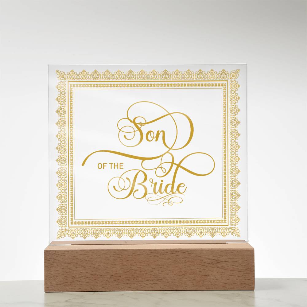 Son of the Bride (Gold) - Square Acrylic Plaque
