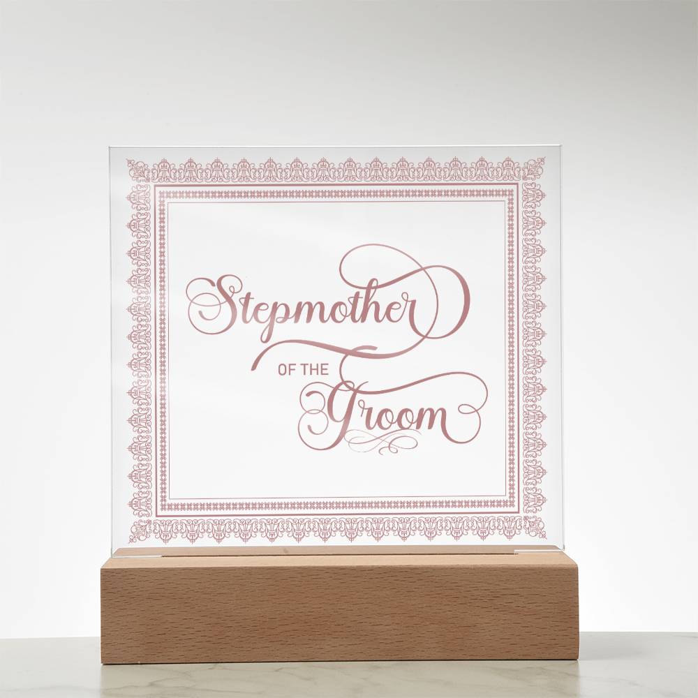 Stepmother of the Groom (Rose) - Square Acrylic Plaque