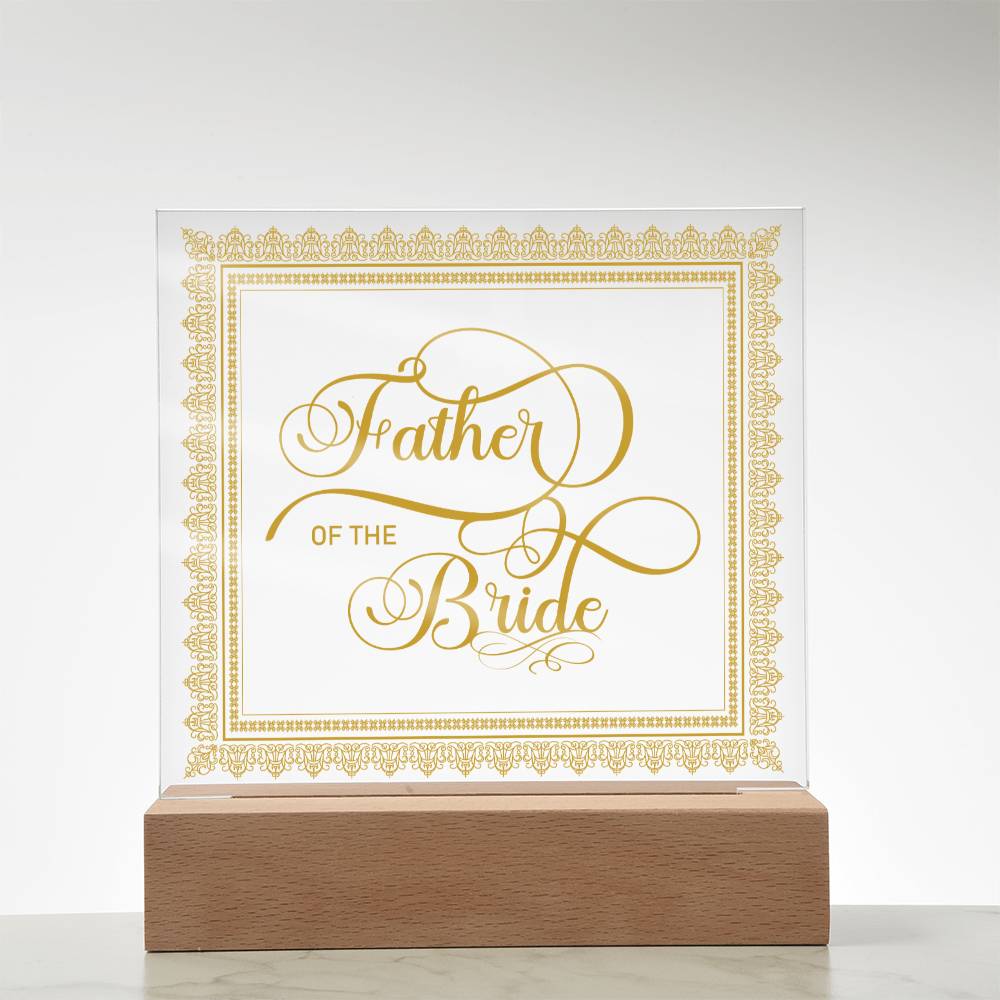 Father of the Bride (Gold) - Square Acrylic Plaque