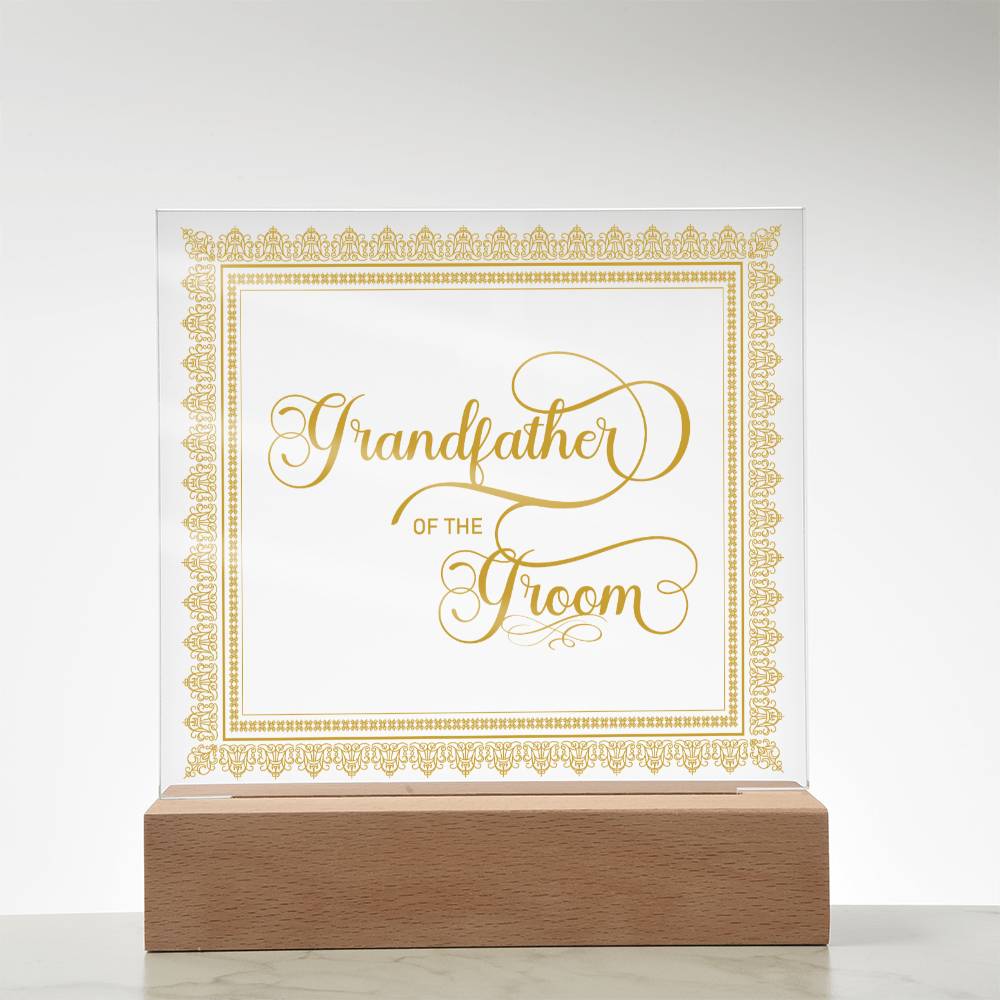 Grandfather of the Groom (Gold) - Square Acrylic Plaque