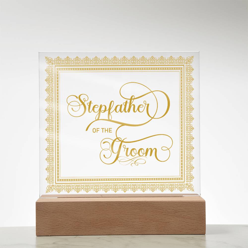 Stepfather of the Groom (Gold) - Square Acrylic Plaque