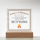 World's Greatest Collector Of Buttons - Square Acrylic Plaque