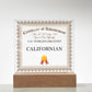 World's Greatest Californian - Square Acrylic Plaque