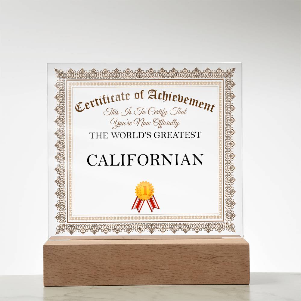 World's Greatest Californian - Square Acrylic Plaque