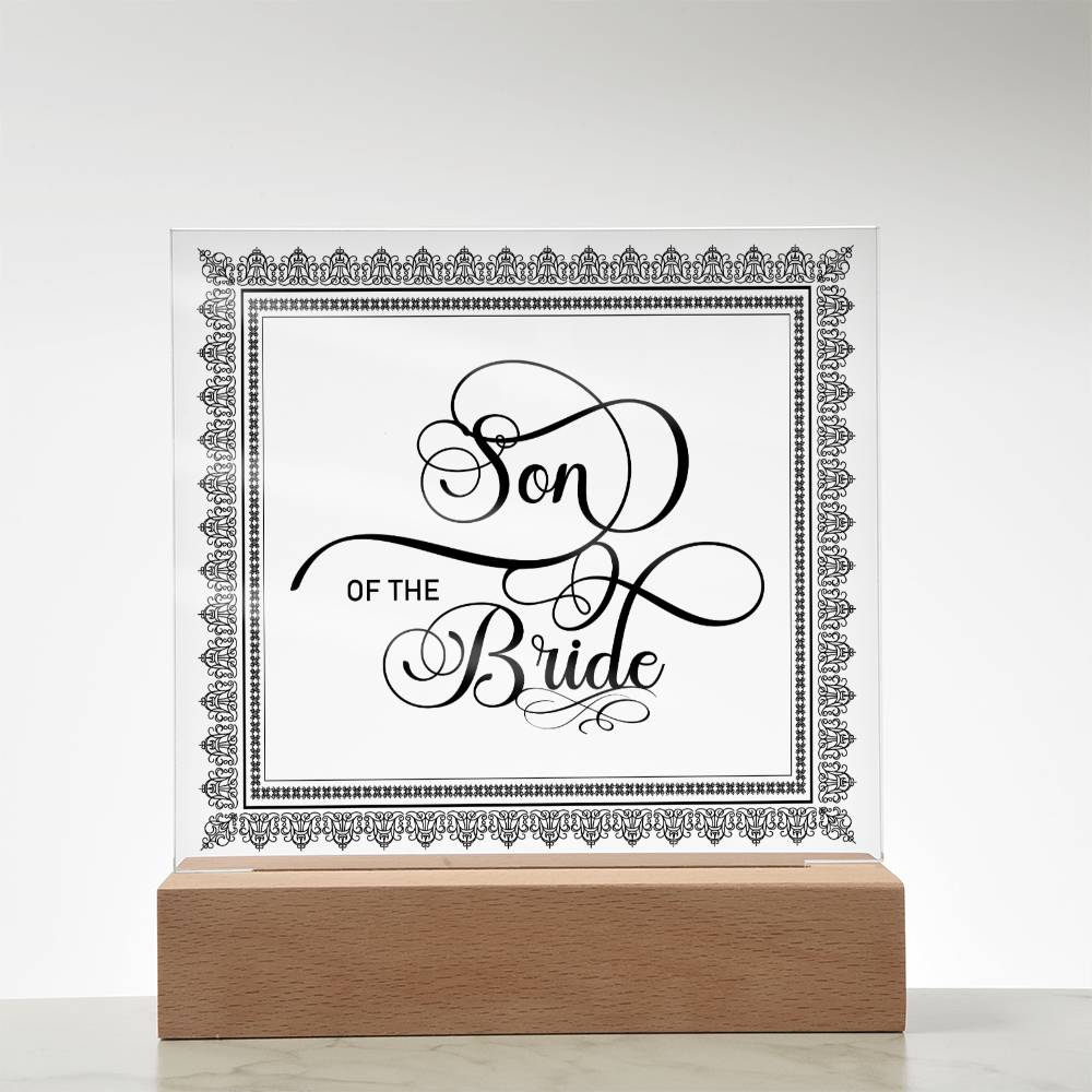 Son of the Bride (Black) - Square Acrylic Plaque