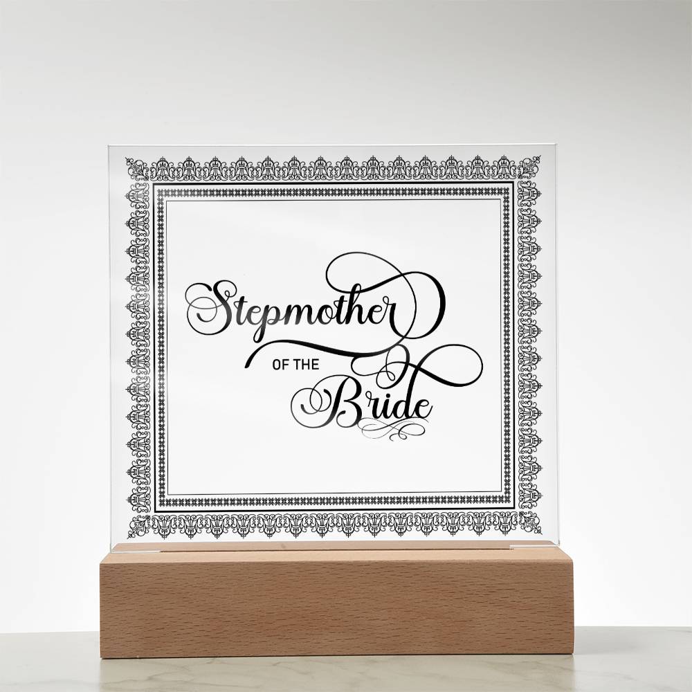 Stepmother of the Bride (Black) - Square Acrylic Plaque