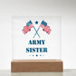 Army Sister - Square Acrylic Plaque