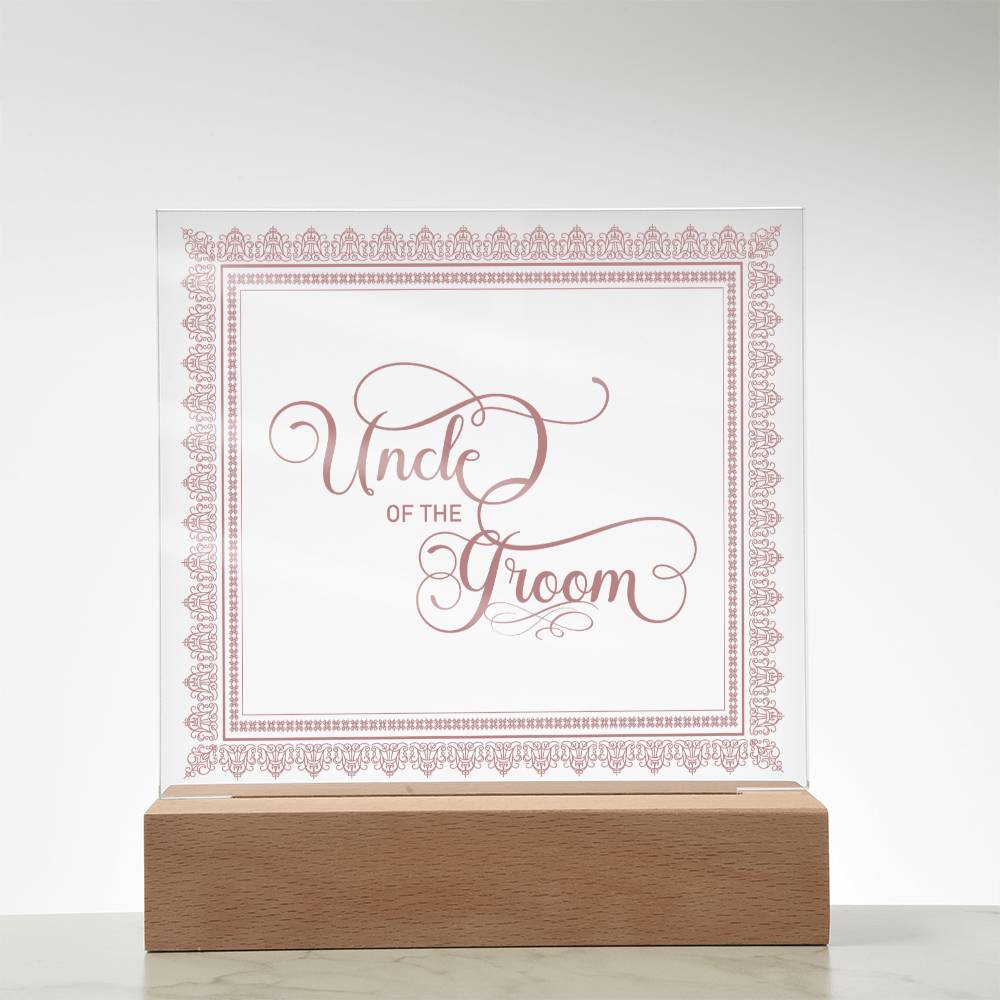 Uncle of the Groom (Rose) - Square Acrylic Plaque