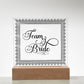 Team Bride (Black) - Square Acrylic Plaque