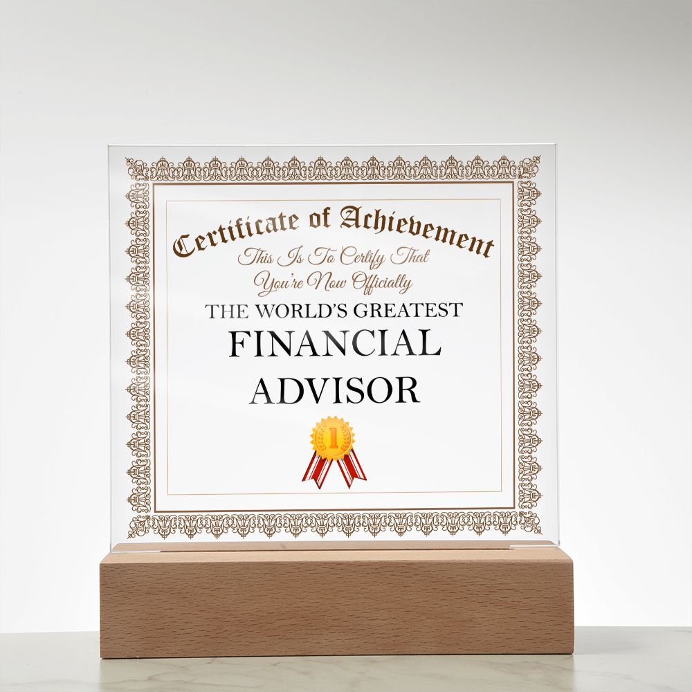 World's Greatest Financial Advisor - Square Acrylic Plaque