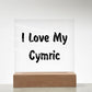 Love My Cymric - Square Acrylic Plaque