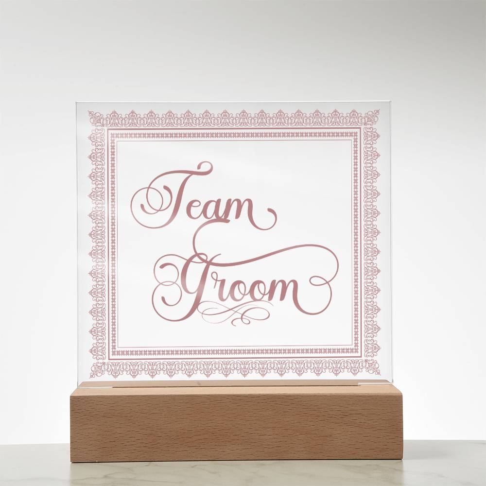 Team Groom (Rose) - Square Acrylic Plaque