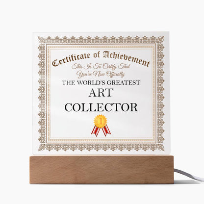 World's Greatest Art Collector - Square Acrylic Plaque With USB Corded LED Base