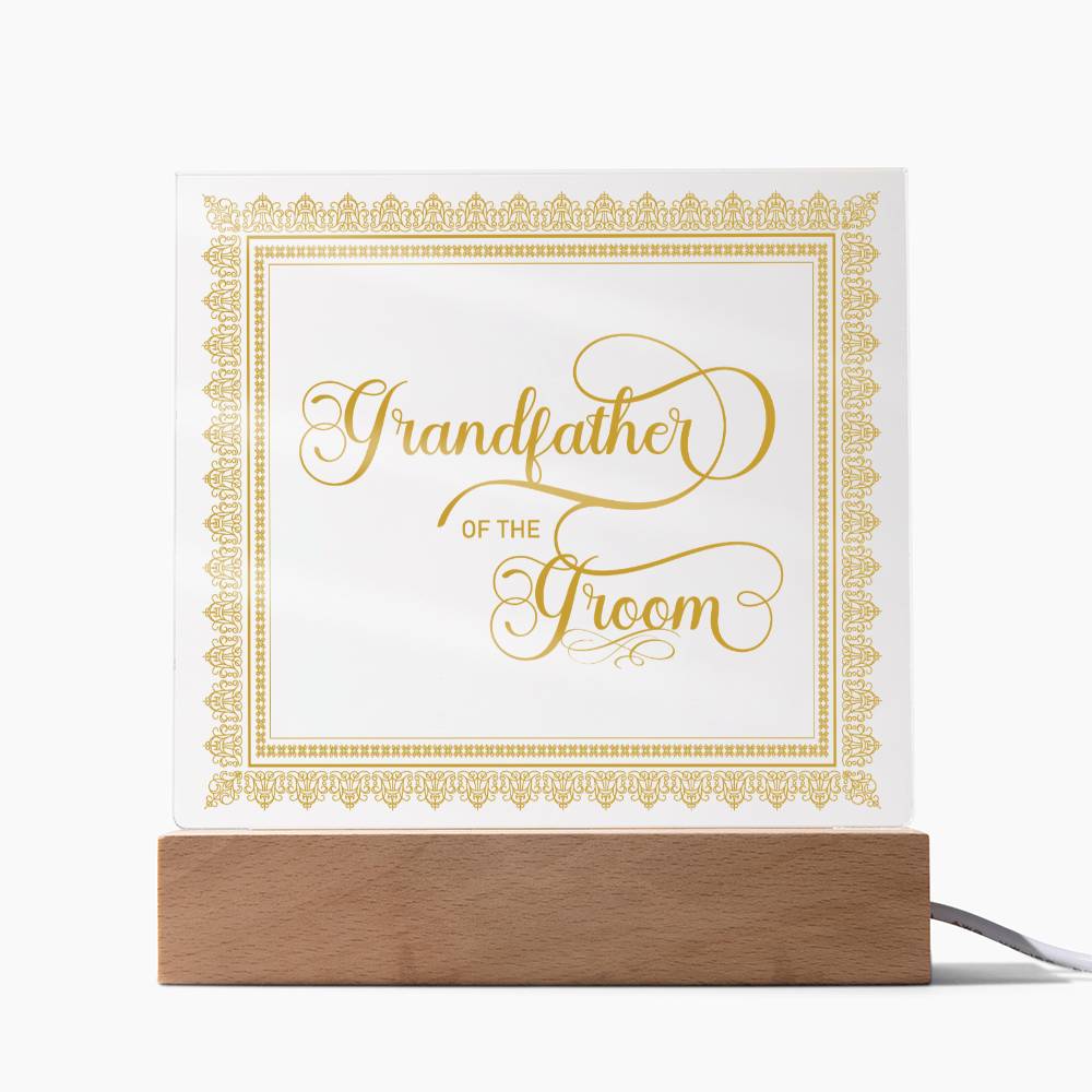 Grandfather of the Groom (Gold) - Square Acrylic Plaque