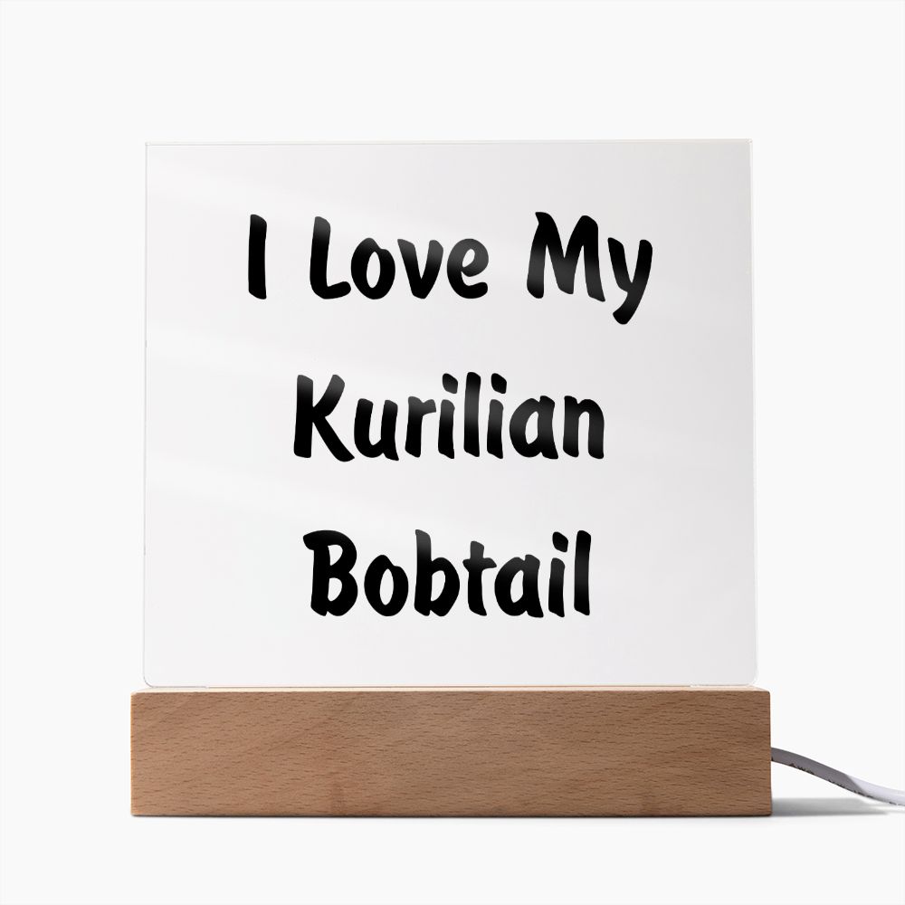 Love My Kurilian Bobtail - Square Acrylic Plaque