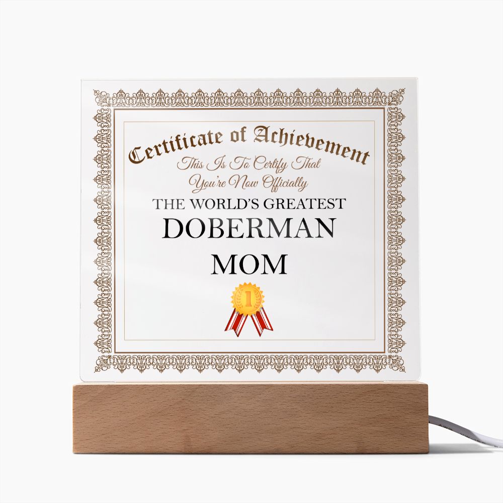 World's Greatest Doberman Mom - Square Acrylic Plaque