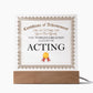 World's Greatest Expert In Acting - Square Acrylic Plaque